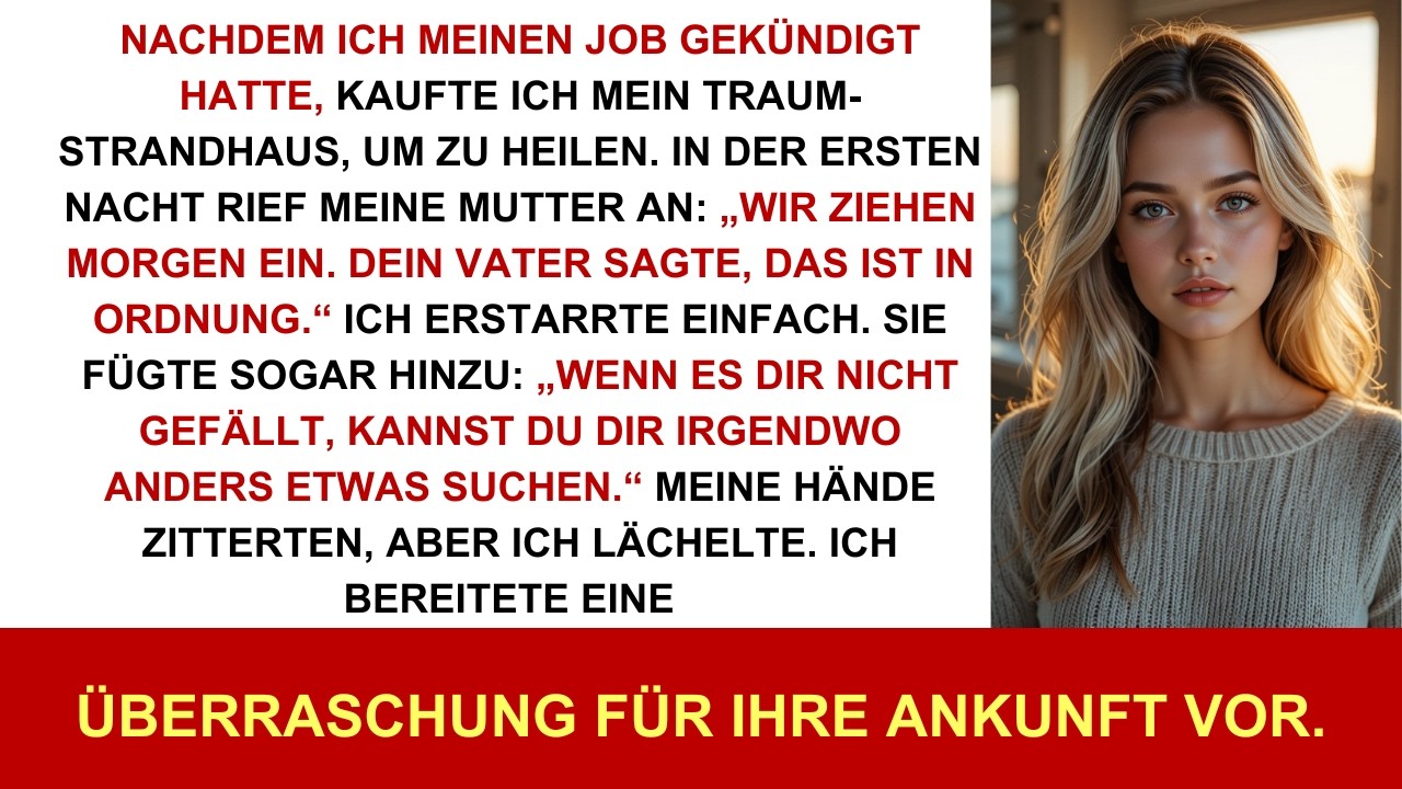 Meine Eltern forderten mein neues Strandhaus – ich bereitete einen Empfang, den sie nie vergessen.