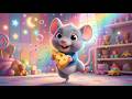 The Little Mouse Song 🐭 Fun Nursery Rhyme for Babies, Toddlers &amp; Preschool Kids