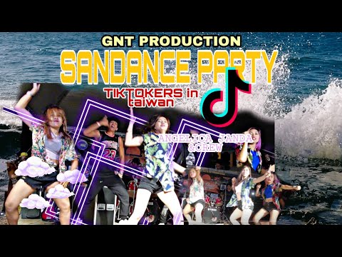 SAND DANCE PARTY | TIKTOKERS IN TAIWAN | GNT PRODUCTION | FT. ANGELICA JANDA | OFW TAIWAN