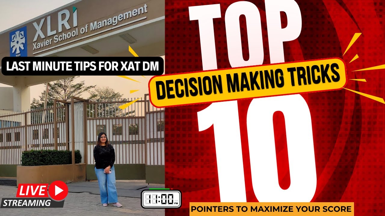Maximize Your Percentile in XAT Decision Making| Tips to Score 99+ile ...