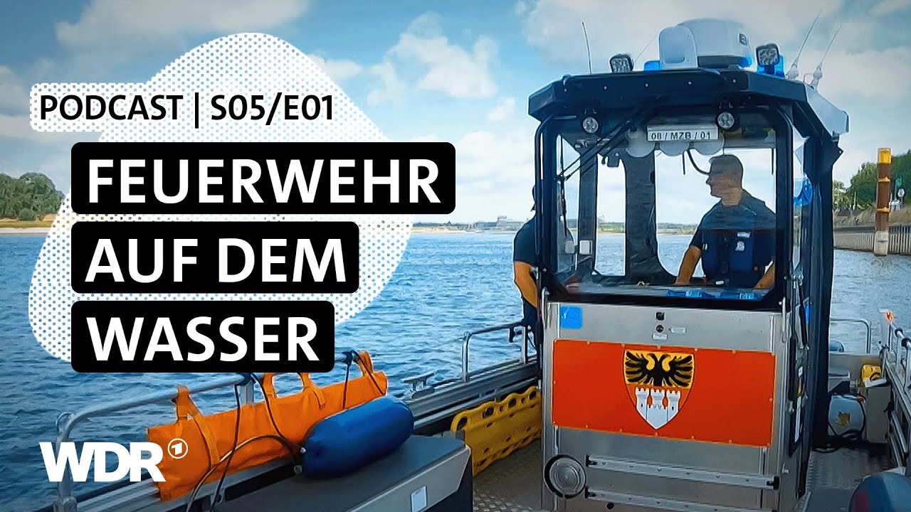 Hafenwache Duisburg: Brände, Rettungen & Havarien | Podcast | S05/E01 | Feuer & Flamme | WDR