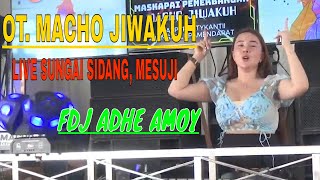 OT. MACHO JIWAKUH INTERTAINMENT || LIVE DI SUNGAI SIDANG || J1 PRODUCTION