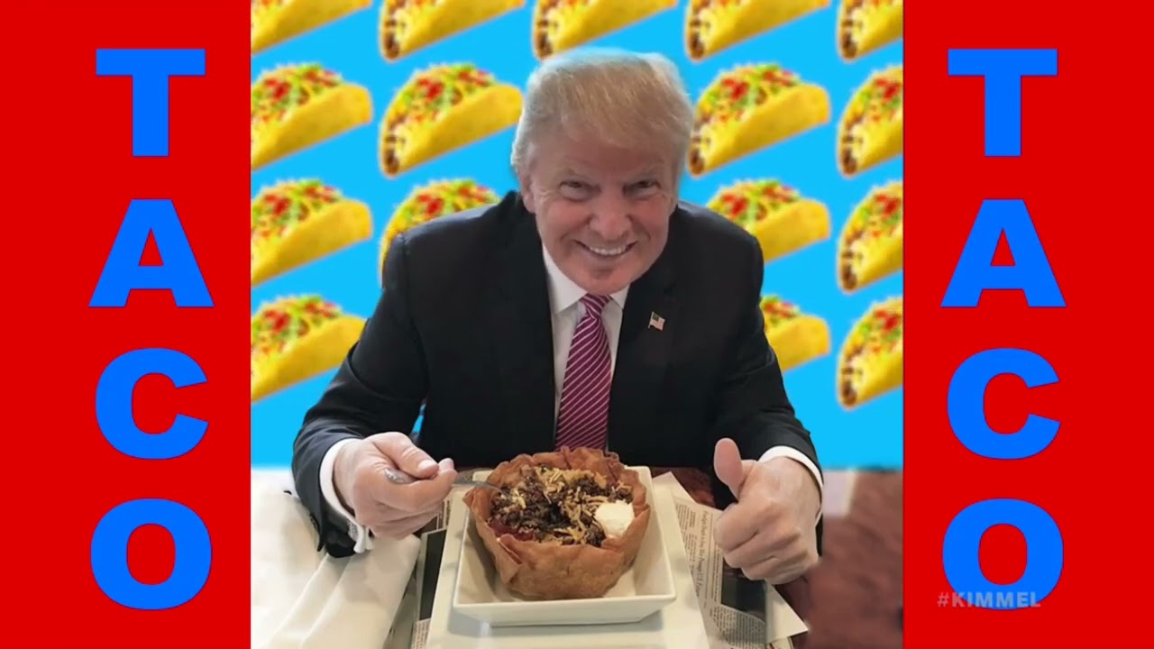 Donald Trump is the TACOman!
