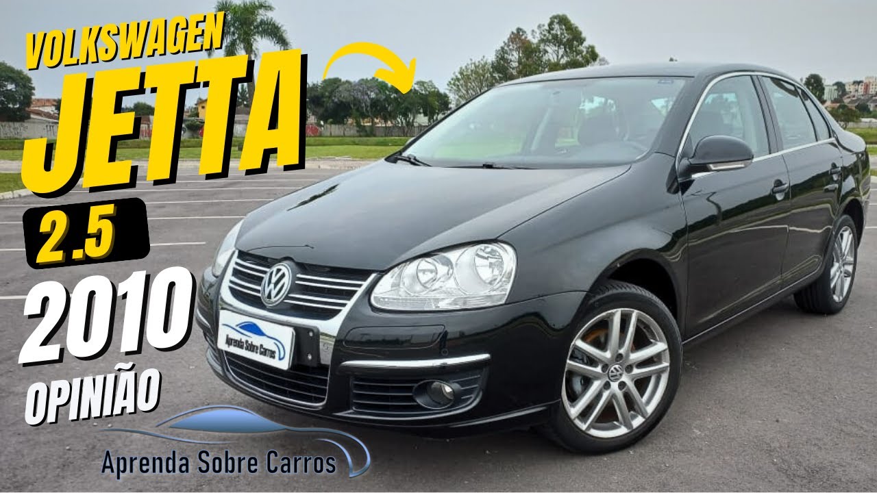 Opinião e Avaliação - Volkswagen Jetta 2.5 5 cilindros 2010