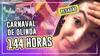 PASSEI 144 HORAS NO CARNAVAL DE OLINDA "E VEJA SÓ NO QUE DEU" - Luma Show