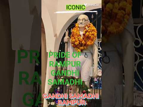 ICONIC DECORATION AT GANDHI SAMADHI RAMPUR UTTAR PRADESH by LAVANYA लावण्य MUSICOPHILE, MOTIVATOR, NATURALIST