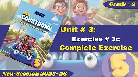 Exercise 3c | Complete Exercise | Grade 5 | Oxford New Countdown | @iqrazahra269