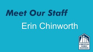 Meet Our Staff - Erin Chinworth