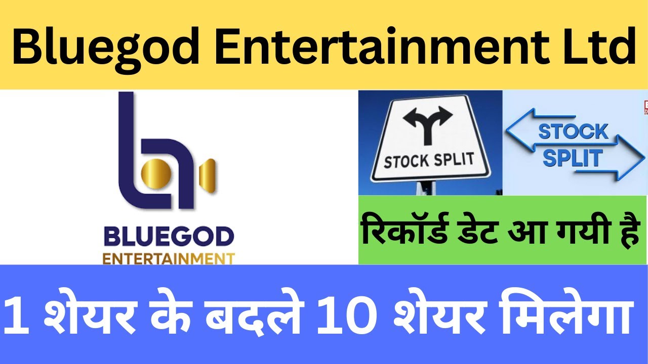 Bluegod Entertainment Limited latest news|Bluegod Entertainment Limited split news|stock bulletin