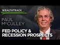 Fed Policy, Recession Prospects & The Markets