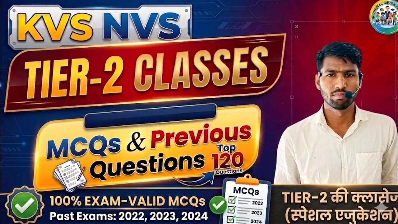 Kvs Nvs Special Educator Tier-2 Mahamarathon Class #kvsexam2026 #nvsexam2026 #specialteacherbharti