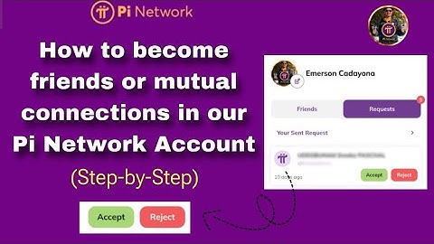 How to Become Friends or Mutual Connections in you Pi Network Account