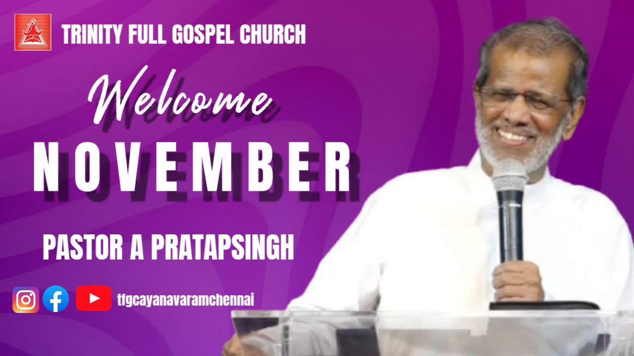 BEGIN THE MONTH WITH WORD OF GOD | NOVEMBER 2025 | PASTOR A PRATAPSINGH - TFGC
