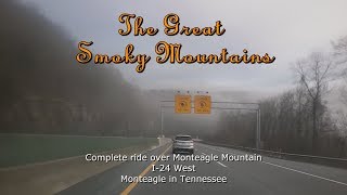 THE GREAT SMOKY MOUNTAINS - MONTEAGLE MOUNTAIN