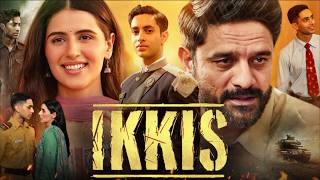 Ikkis 2026 Movie Hindi | Agastya Nanda | Dharmendra | Jaideep Ahlawat | Vijendar | Explained & Story