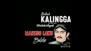 BABAD KELING KALINGGA.ADIPATI MONDHOLIKO MAHESO LAWUNG MBALELO