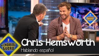Chris Hemsworth y su español: 'Cada vez que intento hablarlo, mis niños se ríen'  El Hormiguero