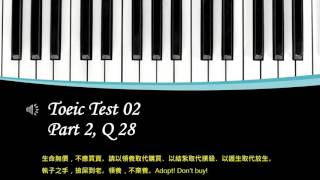 Toeic Test 02   Part 2   Q28
