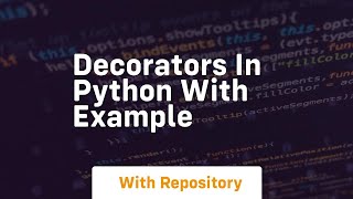 Decorators in python with example