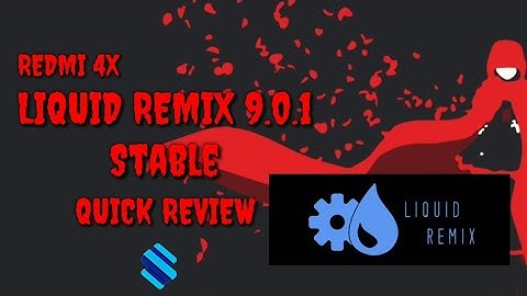 Stable Android 8.1 Oreo Rom For Redmi 4x | Liquid Remix Rom | Santoni