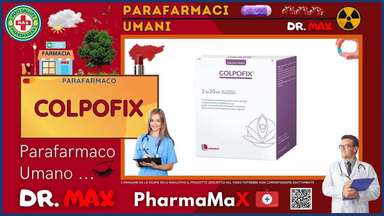 🩺 COLPOFIX Parafarmaco a cosa serve ? - Foglietto Illustrativo 👔 Salute