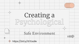 Creating a Psychological Safe Environment