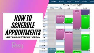 Salon Software Schedule Tutorial - Rosy Salon Software