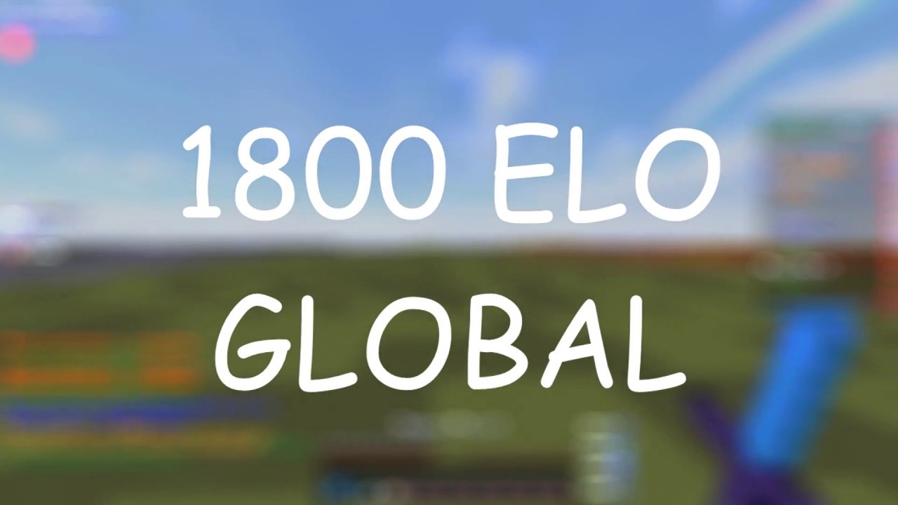 1800 ELO GLOBAL