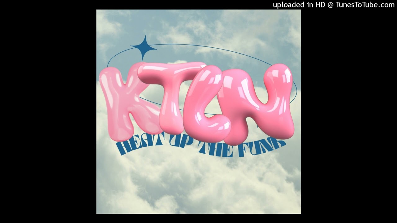 Guarda KTLN - HEAT UP THE FUNK EP - 05 Funk Action su YouTube Guarda KTLN - HEAT UP THE FUNK EP - 05 Funk Action su YouTube