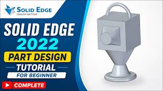 Solid Edge 2022 Part Design Tutorial For Beginner | Ordered Modeling