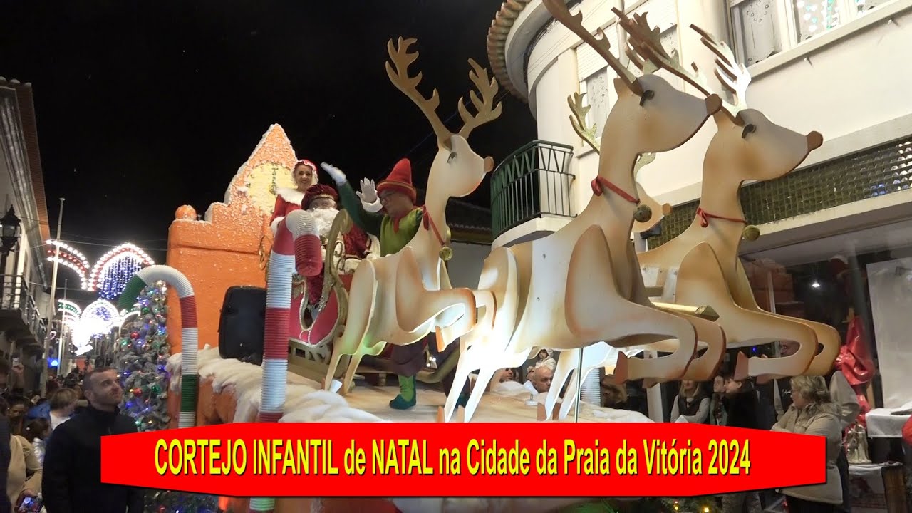 CORTEJO INFANTIL de NATAL na Cidade da Praia da Vitória 22dezº2024 ilha Terceira Açores