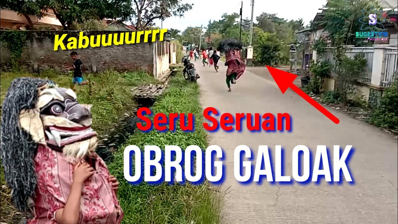 Seru Seruan Bareng Obrog Galoak