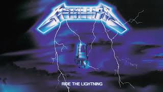 Metallica - Ride the Lightning (Remix & Remaster)