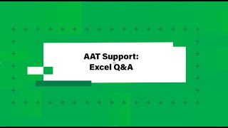 AAT | Excel Q&A - Answering all your questions on Excel