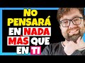 COMO HERIR su EGO para que SE DESESPERE por ti (SOLO PENSARÁ en TI)