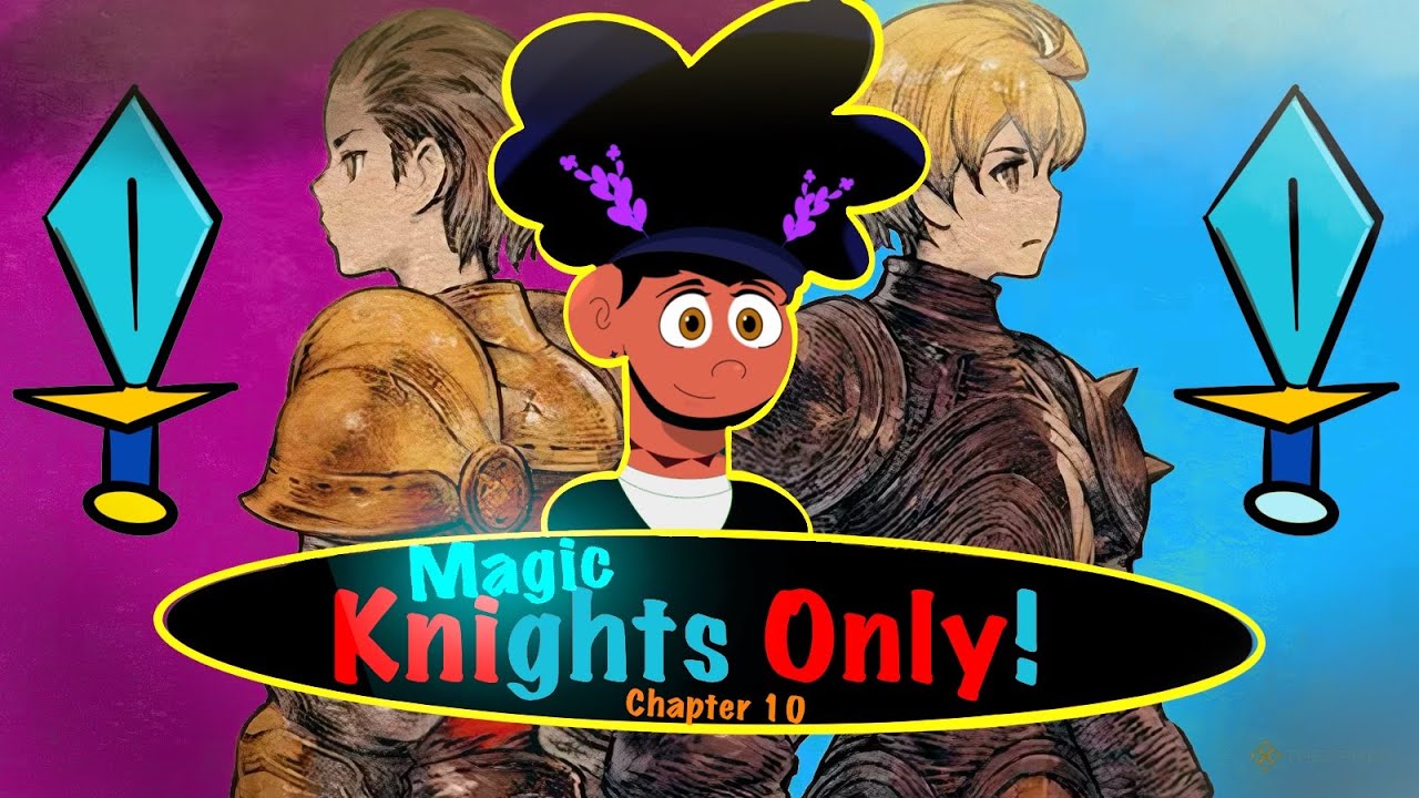 Only Chapter 10 Final Fantasy Tactics : Knights Only - Chapter 10 - YouTube