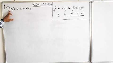Q16 Exercise 7.6 Class 12 Math | Integration of e^x (Sinx + Cosx) | Tarun sir |