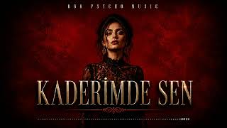 KADERIMDE SEN | 666 PSYCHO MUSIC