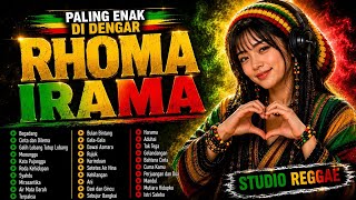 RHOMA IRAMA DANGDUT VERSI REGGAE TERBAIK 2026 | FULL ALBUM | Lagu Nostalgia Paling Enak Di Dengar