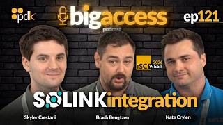 Big Access Podcast 121: Solink Integration