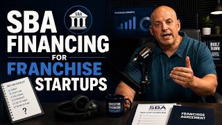 SBA Financing for Franchise Startups