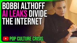 Bobbi Althoff SPEAKS OUT on AI Generated 'Leaks'