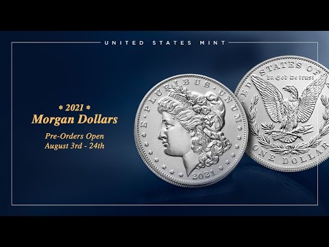 US Mint Starts Taking Pre-Orders For The 2021 San Francisco U0026 Denver Morgan Dollars Aug 3, 12 PM EDT