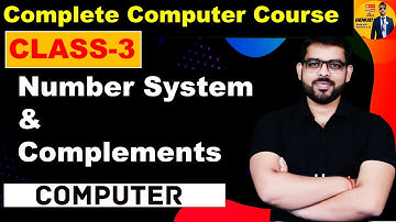 CLASS-3 | NUMBER SYSTEMS & COMPLEMENTS | COMPLETE COURSE | BY DHEERENDRA SIR