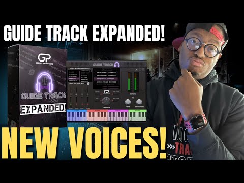 Guide Track Expanded Explored! Check Out The New Voices!