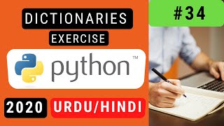 34. Dictionaries in Python  Exercise Urdu/Hindi 2020