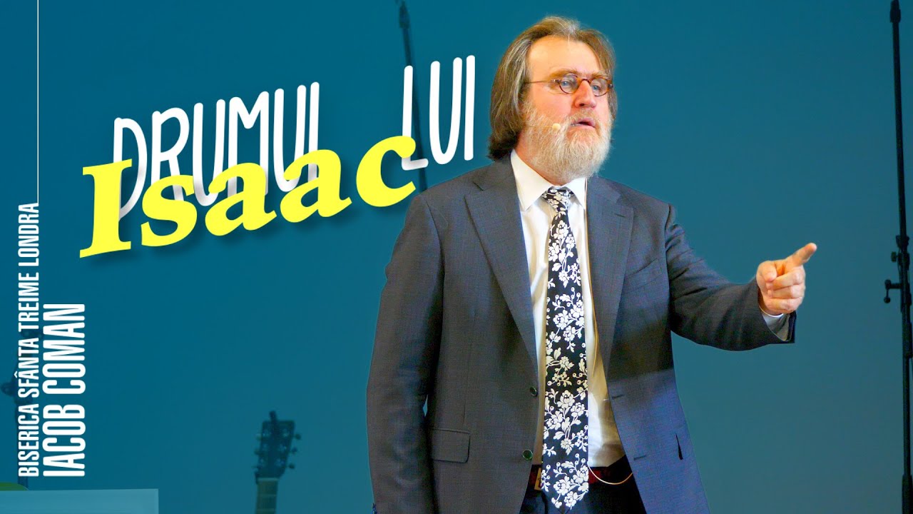 Drumul lui Isaac • Iacob Coman • Biserica Sfânta Treime Londra • 2023