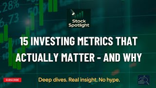 15 Investing Metrics That Actually Matter - and Why