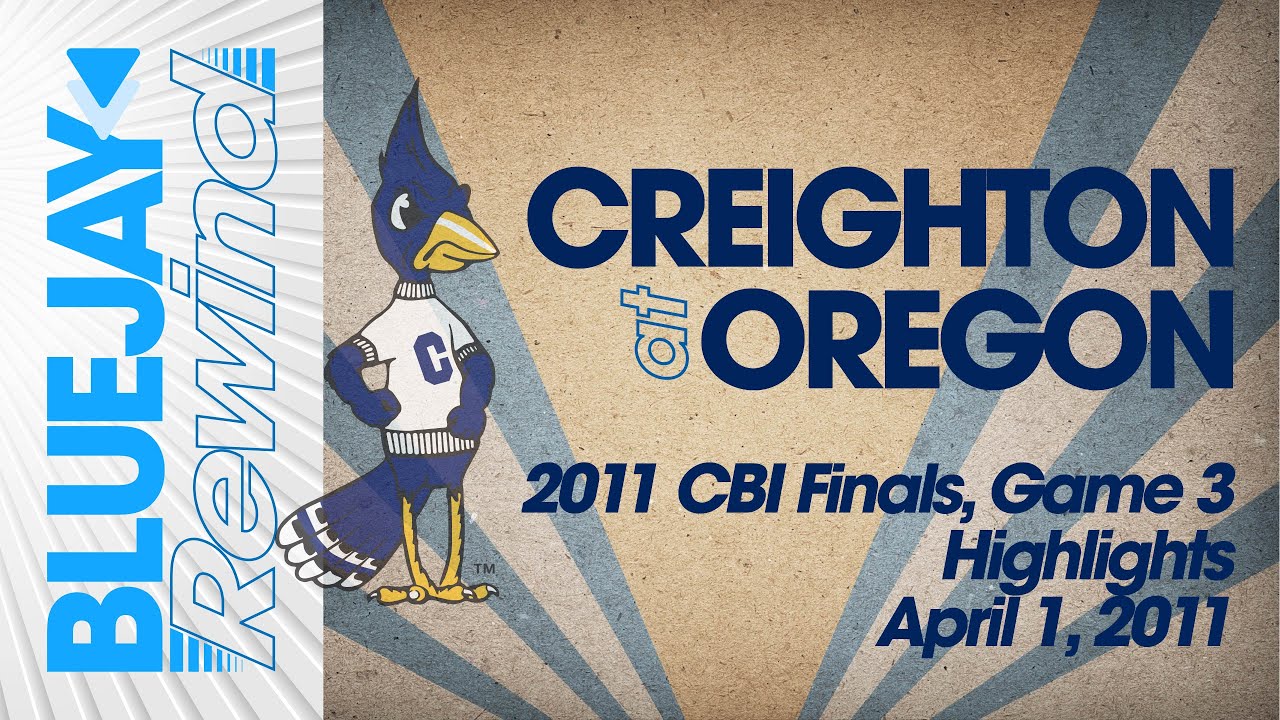 4/1/2011: Creighton at Oregon (2011 CBI Finals Game 3)