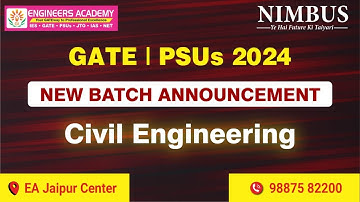 GATE & PSUs 2024/25 New Batch Announcement | GATE 2024/25 Online Classes | CE | EA Jaipur Center